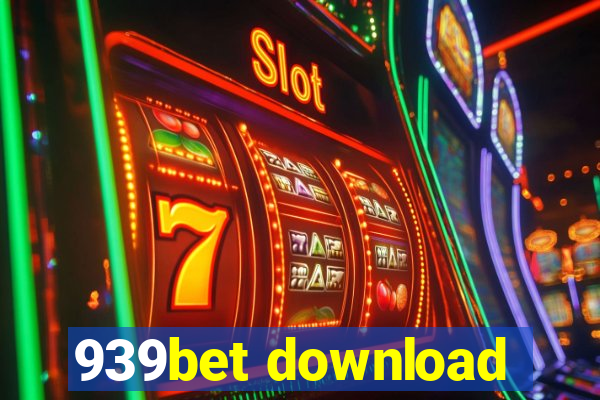 939bet download